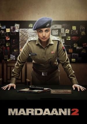 MARDAANI 2                มาร์ดานี่ สวยพิฆาต 2                2019