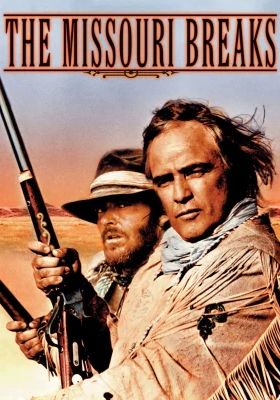 The Missouri Breaks                                1976