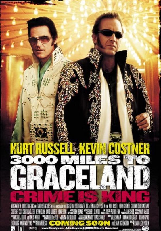 3000 Miles to Graceland                ทีมคนปล้นผ่าเมือง                2001