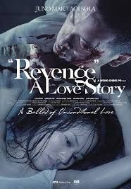 Revenge: A Love Story                เพราะรัก..ต้องล้างแค้น                2010