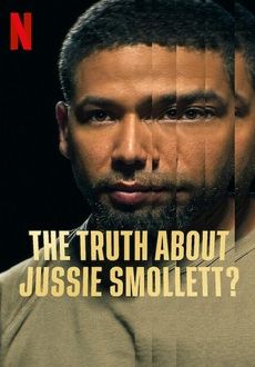 The Truth About Jussie Smollett?                เปิดความจริงคดีจัสซี่ สมอลเล็ตต์                2025