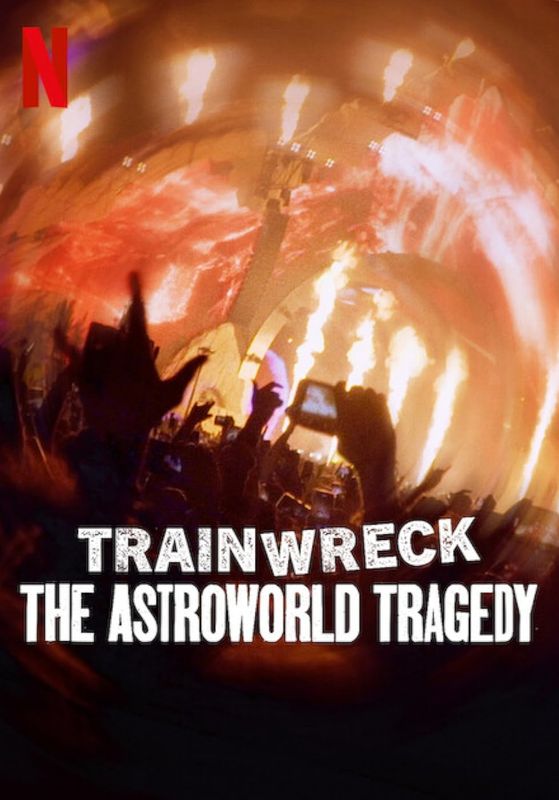 Trainwreck The Astroworld Tragedy                อภิมหาวายป่วง: โศกนาฏกรรมแอสโทรเวิลด์                2025
