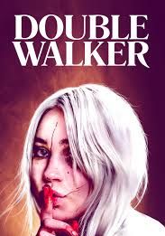 Double Walker                                2021