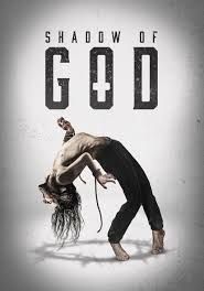 Shadow of God                                2025