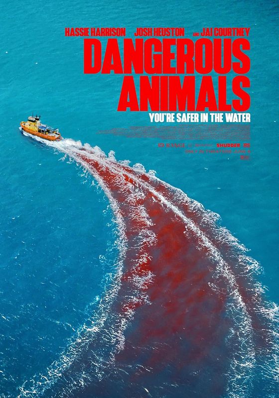 Dangerous Animals                                2025