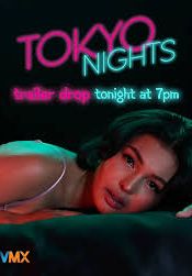 Tokyo Nights                                2025
