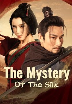The Mystery Of The Silk                ปริศนาผ้าไหม                2025