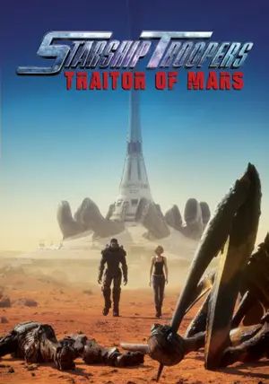 Starship Troopers Traitors Mars                สงครามหมื่นขา ล่าล้างจักรวาล จอมกบฏดาวอังคาร ภาค 5                2017